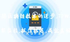   TPWallet：数字资产管理的